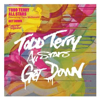 Todd Terry All StarsGet Down