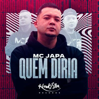 MC JapaQuem Diria