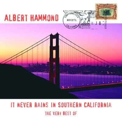 Albert HammondThe Very Best Of - It Never Rains In Southern California