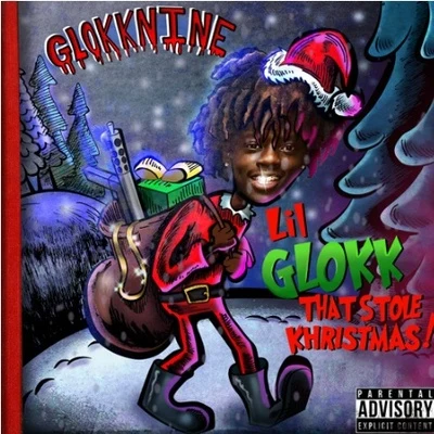 9lokknine/YNW MellyLil Glokk That Stole Khristmas