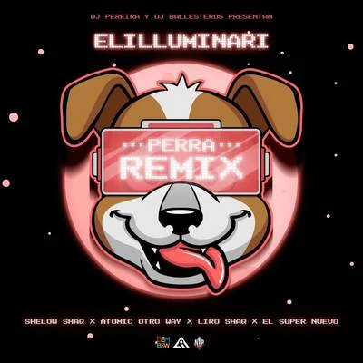 ElilluminariPerra (Remix)