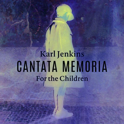 Bryn TerfelCantata Memoria - For The Children