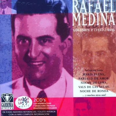 Rafael Medina/Rafael de ManuelaRafael Medina Vol.2 (1942-1949)