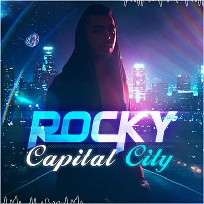 DJ RockyCapital City