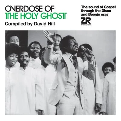 Winchester Cathedral Choir/David HillOverdose of the Holy Ghost compiled by David Hill