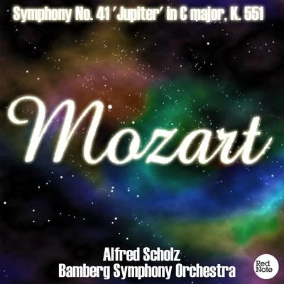 Bamberg Symphony OrchestraMozart: Symphony No. 41 Jupiter in C major, K. 551