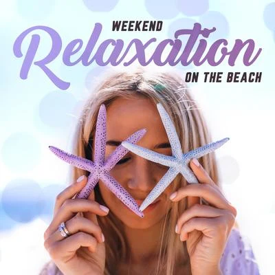 Ibiza Deep House LoungeWeekend Relaxation on the Beach: 2019 Chillout Smooth Ambients and Beats Created for Give You Total Relax, Full Rest and Calm Down on the Beach