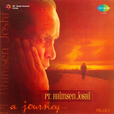 Pt. Bhimsen JoshiA Journey Pandit Bhimsen Joshi Volume 2