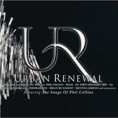 Phil Collins/Eminem/Karaoke Party Orchestra/MORGAN/Philip Bailey/Steven Lee King/Dupree Holton De Shaun/Nathan East/Landis/Lee OskarUrban Renewal: Featuring the Songs of Phil Collins