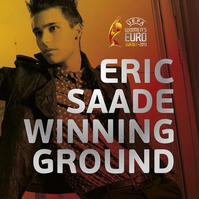 Eric SaadeWinning Ground