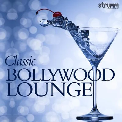 R. D. BurmanClassic Bollywood Lounge