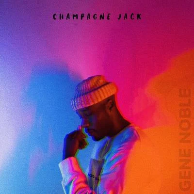 Gene NobleChampagne Jack