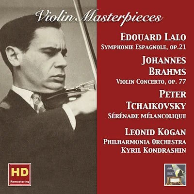 Leonid KoganViolin Recital: Kogan, Leonid - LALO, É.BRAHMS, J.TCHAIKOVSKY, P.I.