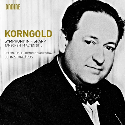 John Storgårds/Baiba Skride/Danish National Symphony OrchestraKORNGOLD, E.W.: Symphony in F-Sharp Major, Op. 40Tanzchen im alten Stil (Helsinki Philharmonic, Storgards)