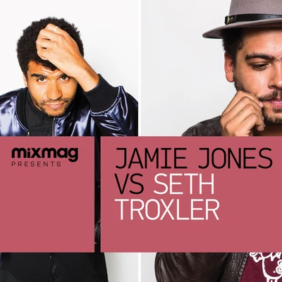 Jamie Jones/Erick MorilloMixmag Presents Jamie Jones vs. Seth Troxler