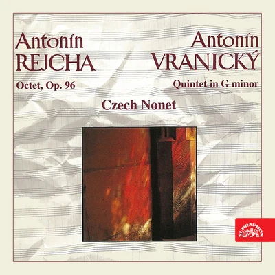 Milan Klíčník/Jiri Hanousek/členové Studia autorů Brno/Milan Šlechta/Czech NonetRejcha: Octet, Op. 96 - Vranický: Quintet in G Minor