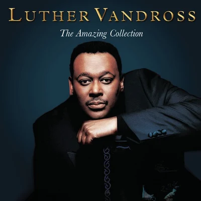 Luther VandrossThe Amazing Collection