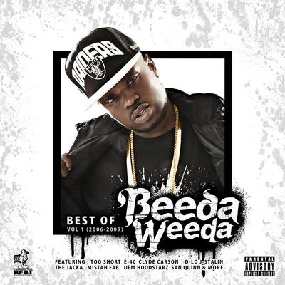 Beeda WeedaShady NateDJ FreshJ StalinBest of Beeda ****a Vol. 1 (2006-2009)