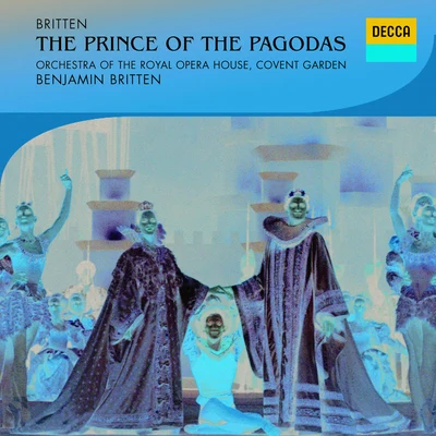 Orchestra of the Royal Opera House, Covent GardenThe Prince of the Pagodas, Op.57 - Act 3 Scene 1