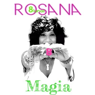 RosanaMagia (feat. Jesús Navarro de Reik)