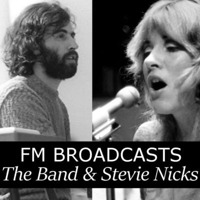 Karaoke Legends/Stevie Nicks/PrinceFM Broadcasts The Band & Stevie Nicks