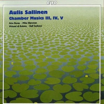 Ralf Gothóni/Ulf WallinSALLINEN: Chamber Music III, VI and VIntroduction and Tango OvertureElegy for Sebastian Knight