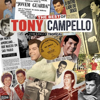 Victor ADPeruzziThe Best Of Tony Campello - The King Of Tropical Rockabilly