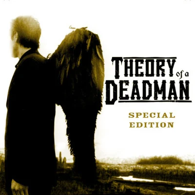 Theory of a DeadmanTheory of a Deadman (Special Edition)