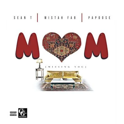 The Mekanix/Mistah F.A.B.MOM (Missing You) [feat. Mistah F.A.B. & Papoose]