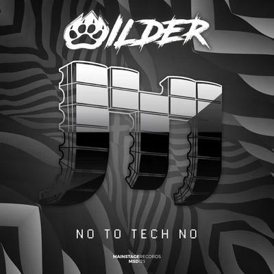 Wilder/Stupid GoldfishNo To Tech No