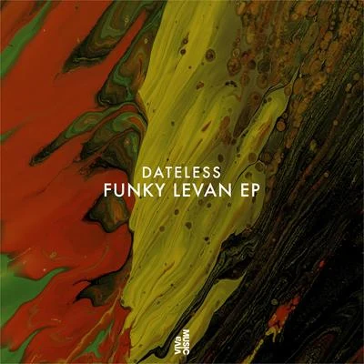 Dateless/Emanuele Inglese/Neverdogs/montel/2 Sides Of Soul/Enzo Siffredi & Little by Little/Dario DAttis/GruuvElementsFunky Levan EP