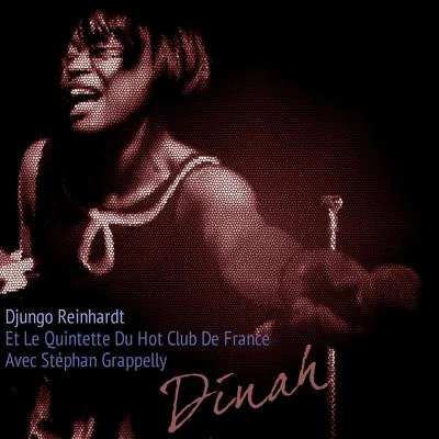 Quintette du Hot Club de France/Bill Coleman And His Orchestra/Coleman Hawkins and his All-Star Jam Band/Rex Stewart and His Feetwarmers/Eddie SouthDinah