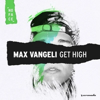 Max VangeliGet High (Original Mix)