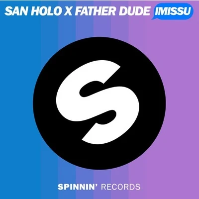 San Holo/Phuture Noize/Sofie Winterson/LewisIMISSU (Radio Edit)