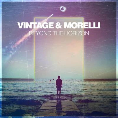 Vintage & MorelliBeyond The Horizon