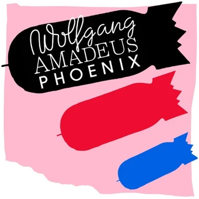 Phoenix/BENI/Two Door Cinema Club/James Yuill/autoKratz/MayBB/MEN/Renaissance Man/We Have Band/80KIDZWolfgang Amadeus Phoenix