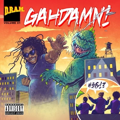 D.R.A.M.Gahdamn!