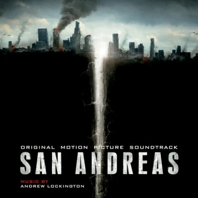 Andrew LockingtonNicholas DoddSan Andreas (Original Motion Picture Soundtrack)