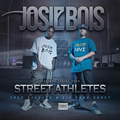 Marvaless/Josie BoisProject Living Four: Street Athletes