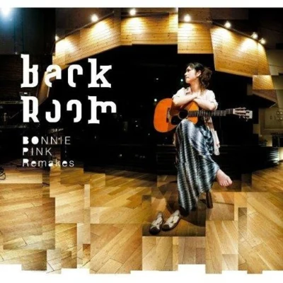 Bonnie Pink/Night TempoBack Room -BONNIE PINK Remakes-