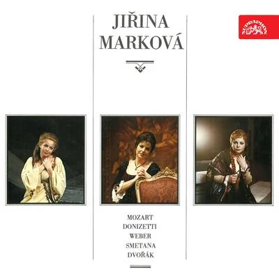 Zdeněk KošlerJiřina Marková (Mozart, Donizetti, Weber, Smetana, Dvořák)