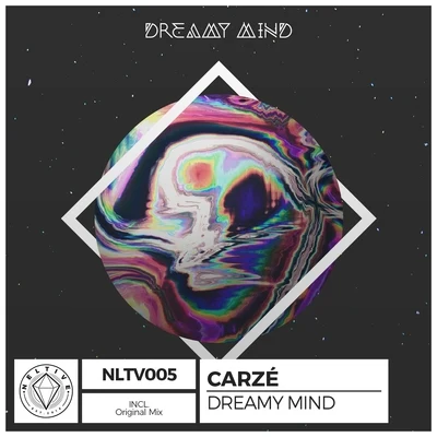 Clutchill/Carzé/RojuuDreamy Mind