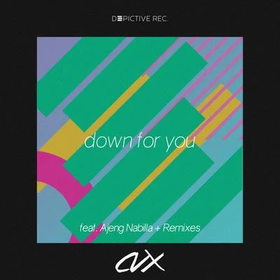 CVX/Adam PutraDown For You