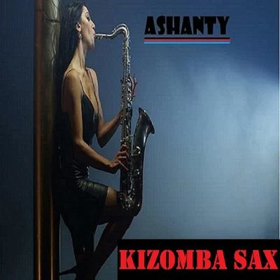 Brigitte/AshantyKIZOMBA SAX