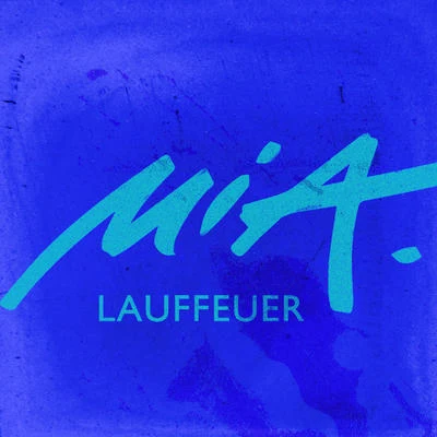 MIA./Joel Xavier/Lisa Wahlandt/Anita Meyer/Nicki Parrott/Radka Toneff/Ron Carter/Quintino & Blasterjaxx/Mighty Sam McClain/Sigvart DagslandLauffeuer