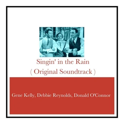 Arthur FreedSingin in the Rain (Original Soundtrack)