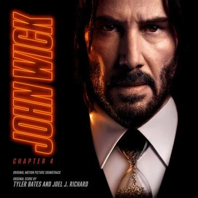 Tyler BatesJohn Wick: Chapter 4 (Original Motion Picture Soundtrack)