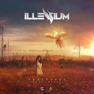 ILLENIUM/All Time LowFractures