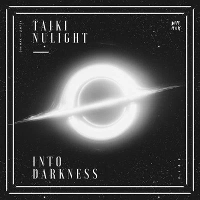 Taiki Nulight/Dateless/Worthy/Clyde P/Pete Graham/Jaded/Harry Judda/Francois Dillinger/Jakwob/FromDropTillDawnInto Darkness EP