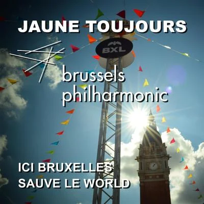 Brussels Philharmonic/Alan Silvestri/Dirk BrosseIci Bruxelles